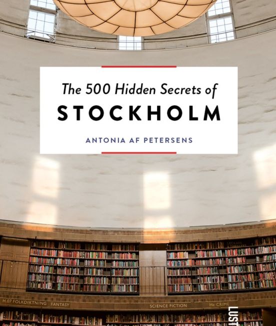 Front cover of 500 Hidden Secrets of Stockholm